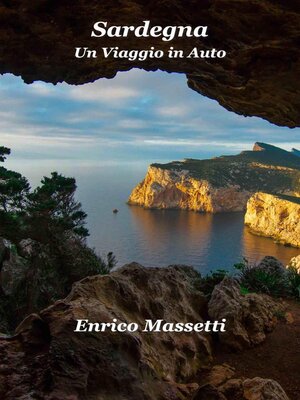 cover image of Sardegna Un Viaggio in Auto